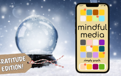 Mindful Media: Gratitude Edition