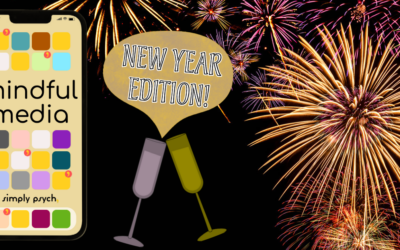 Mindful Media: New Year Edition