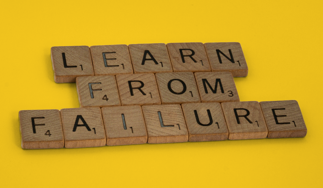 Understanding how to learn from failure won’t make the loss easier, but it will make it worth it. Failure is our greatest teacher!
