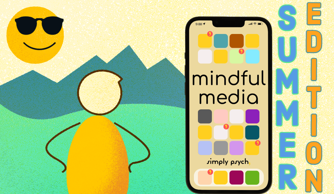Summer break offers the perfect time to establish mindful media habits in the lives of kids and parents alike.